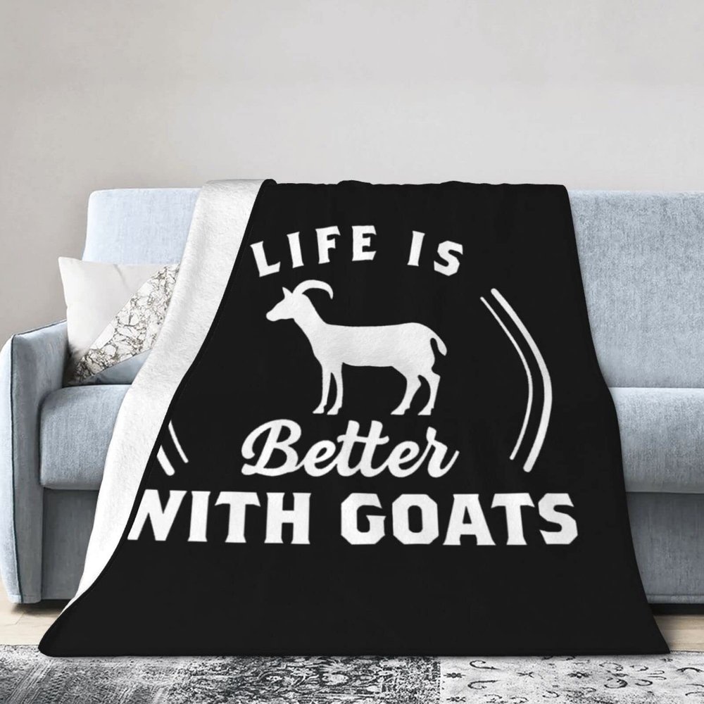 Life is Better with Goats Throw Blanket Super Soft Warm Fleece Blanket, Suitable for Sofa Home Decoration Travel 80"x60"