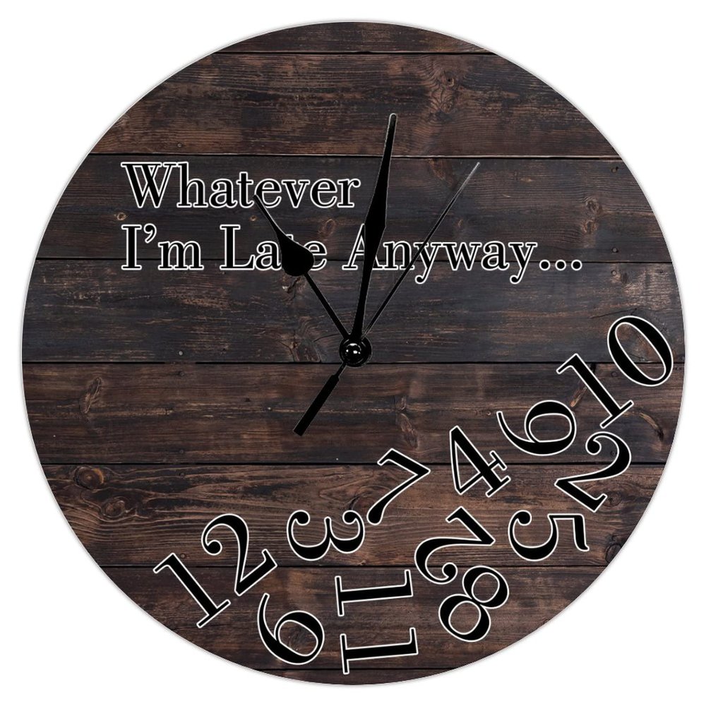 Swavecat Whatever I'm Late Anyway Clock Vintage Brown Wood Grain Distressed Wood Wall Clock Retro Farmhouse Round Hanging Wall Clocks Non-Ticking Silent Wall Clock for Home Office 12inch