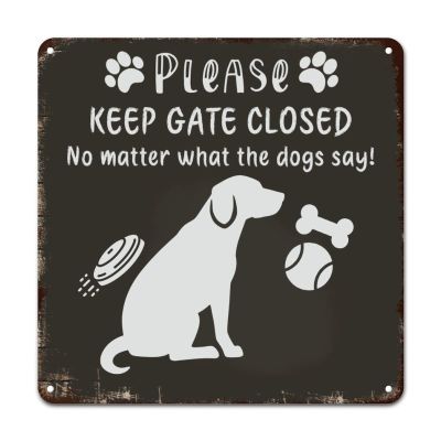 ArogGeld Metal Sign Please Keep Gate Closed Aluminum Metal Sign Chihuahua Dog Home Wall Decoration Puppy Doggy 10x10in Fashion Wall Art Decor for Home Bar Pub Garage Road Man Cave