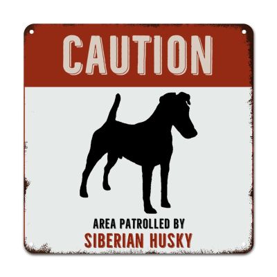 ArogGeld Funny Dog Metal Sign Caution Area Patrolled by Siberian Husky Metal Wall Art Dog Lover Home Sign Wall Decor Dog Owner Gift Puppy Gifts 10x10in Vintage Plaque Sign Decor for Home Bar Pub