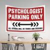 gaeruite Decor For Man Cave Psychologist Parking Only Tapestry Wall Hanging Asthetic Bedroom Assecories (Size : 75X100CM) view 3