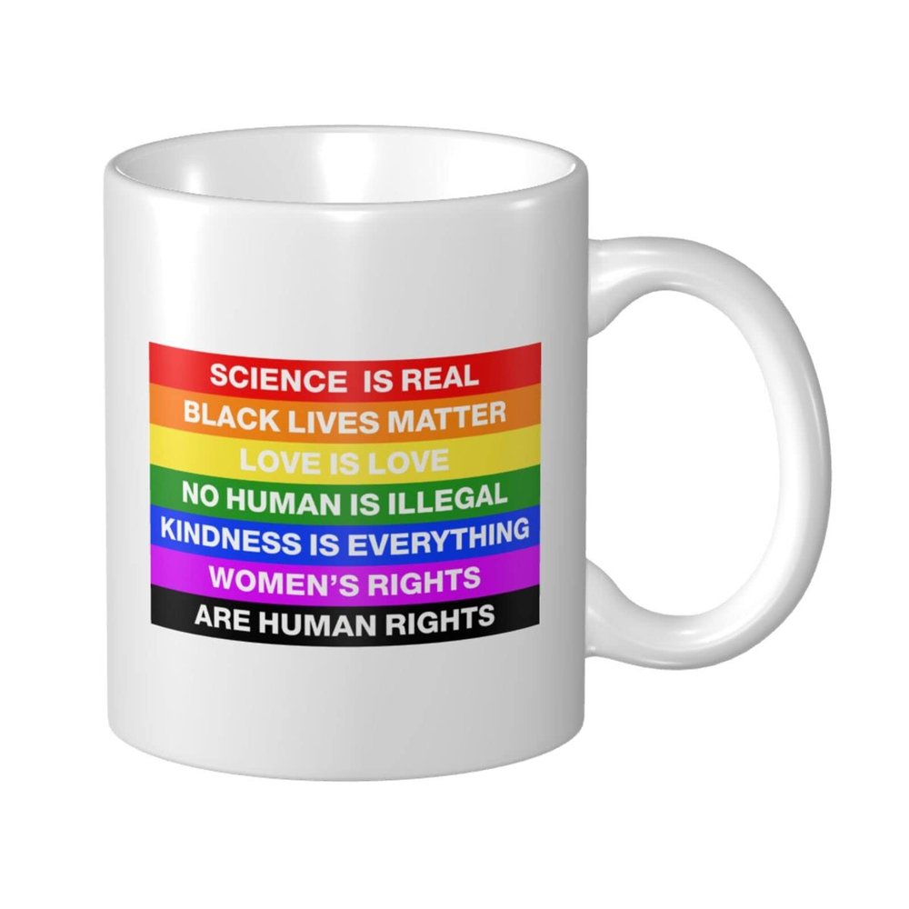 Funny Coffee Cups For Women Science Is Real Black Lives Matter Blm Love Rainbow Mug Gifts For Men Unique Fun Stuff
