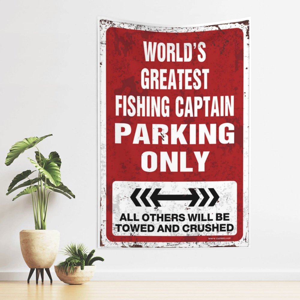 gaeruite Funny Kitchen Decor World'S Greatest Fishing Captain Parking Only Tapestry Tapestry Aesthetic Kawaii Room Decor (Size : 75X100CM)