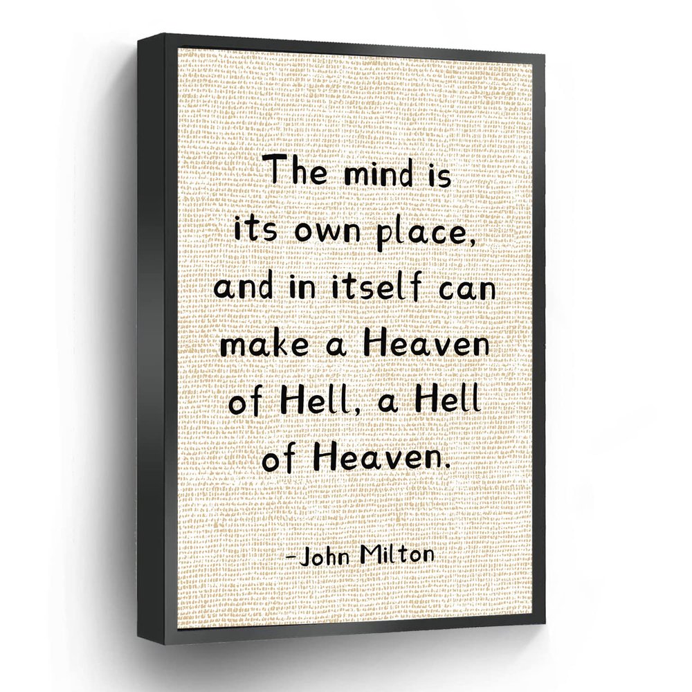 John Milton Quotes Canvas Print Heaven Of Hell, Hell Of Heaven Wall Art Poster English Teacher Gift For Home Office School Wall Decor Framed Artwork(Metal Framed 16" X 20")