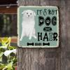 ArogGeld It's Not Dog Hair AIDI Dog Metal Sign Dog Mom Gift Dog Metal Tin Sign Animal Theme Wall Art Home Decor Dog Owner Gift 10x10in Antique Wall Plaque Poster for Home Pub Bar Restaurant Man Cave view 2