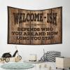 Dsoluuing Funny House Decor Welcome Ish Depends Who You are Tapestry Tapistreys for Room Small Wall Tapestry (Size : 75X100CM) view 4