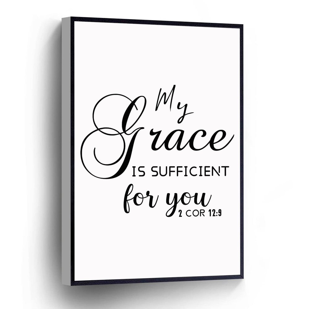 2 Corinthians 12 9 Canvas Print My Grace Is Sufficient For You Scripture Wall Art Poster Rustic Christian Gift For Home Office School Wall Decor Framed Artwork(Wood Framed 8" X 12")