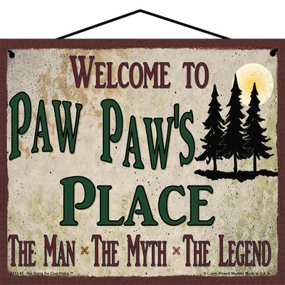 8x10 Sign Welcome to Paw Paw's Place, The Man The Myth The Legend, Vintage Style Hanging Wall Art For Your Home, Pine Trees Nature Scene, Father's Day Gift for Grandpa, Grandfather