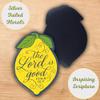 Christian Art Gifts Inspirational Refrigerator Scripture Magnet for Women & Girls with Bible Verse - The Lord is Good - Psalm 34:8 Lemon Fridge Magnet, Home & Kitchen Decorations, Size 3.15" x 2.2" view 2