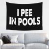 Kkaingg Funny Gift I pee in pool Tapestry 29x37in Beach Blanket Tapestry for bedroom Wall Hanging Aesthetic Tapestry Wall Blanket view 1