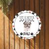 Bomehhjuli Welcome Sign for Wall Funny Dog Round Metal Sign Life is Better with Dogs Wreath Aluminum Sign Chihuahua Paw Heart Animal Theme Modern Iron Painting for Farmhouse Fence House 9.2in view 2