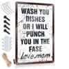 Abipuir Tin Sign Funny Wash Your Dishes Signed Mom Sign Camper Decor Tin Sign Funny (Size : 30X40CM) view 1