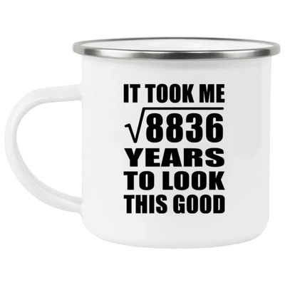 Designsify Gifts, 94th Birthday Took Square Root of 8836 Years To Look Good, 12oz Camping Mug Stainless Steel Enamel Tea-Cup with Handle - for Anniversary Christmas Mothers Day Fathers Day Party