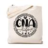 Certified Nursing Assistant Canvas Tote Bags for Women CNA Life Work Bag Reusable Grocery Bag Gift for CNA Nurse White view 1