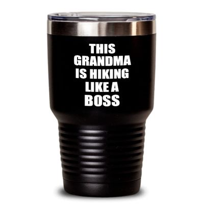 This Grandma Is Hiking Like A Boss Tumbler Funny Gift Idea Family Present Insulated Cup With Lid Black 30 Oz