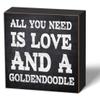 All You Need is Love and a Goldendoodle - Wood Box Sign Table Decor Home Bar Cafe Kitchen Bedroom Bathroom Wall Decor Wood Plaque Love Dog Gift view 1