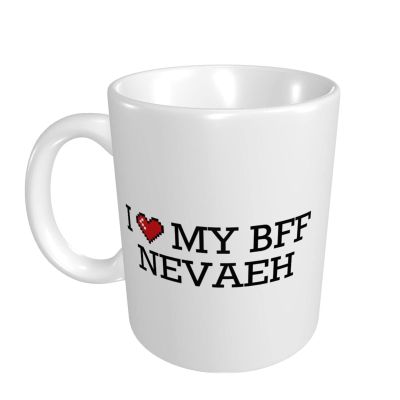 Abipuir Novelty Mug I Love My Bff Nevaeh Mug Funny Coffee Cup For Men Fun Coffee Mugs