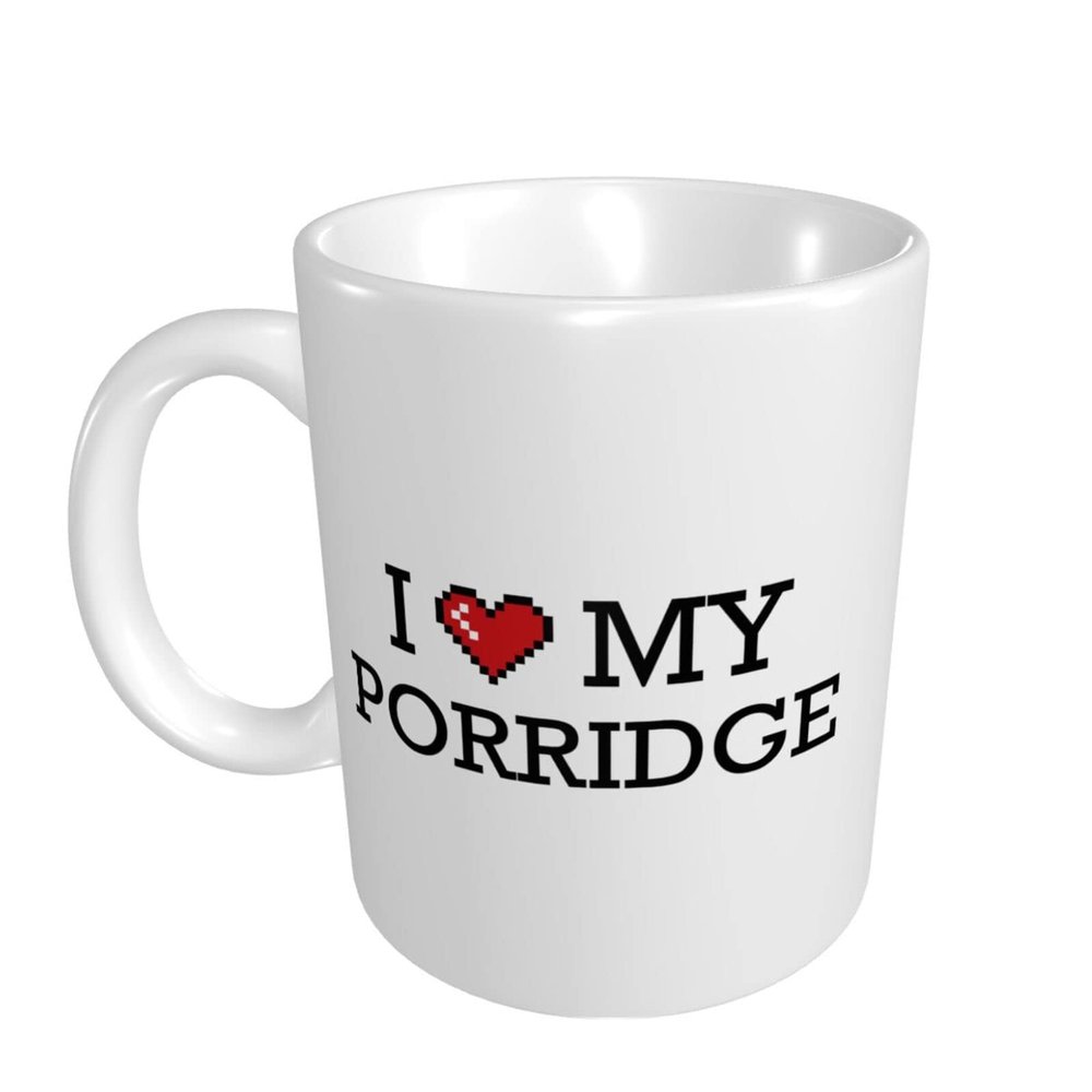 Abipuir Funny Mug I Love My Porridge Mug Novelty Coffee Mugs Novelty Coffee Mugs