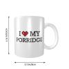 Abipuir Funny Mug I Love My Porridge Mug Novelty Coffee Mugs Novelty Coffee Mugs view 2