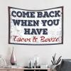 Tapestry for Walls Come Back When You Have Tacos and Booze Tapestry Tapestry Funny Bedroom Door Decorations (Size : 100X150CM) view 2