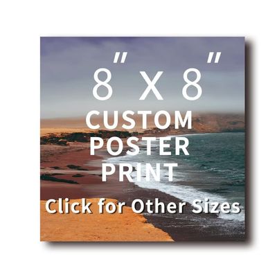Create Your Own Posters or Photo Prints - Image Upload Printable Photos Personalized Art for Every Home - Make Your Own Posters and Prints, Custom Portraits and Custom Pictures for Gifts - 8x8 inches