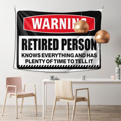 CakJuice Backyard Bar Decor Warning Retired Person Knows Everything Tapestry Large Tapestry Coquette Room Decor (Size : 100X150CM)