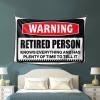 CakJuice Backyard Bar Decor Warning Retired Person Knows Everything Tapestry Large Tapestry Coquette Room Decor (Size : 100X150CM) view 3