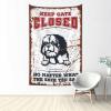 CakJuice Funny Sogns Keep Gate Closed No Matter What The Shih Tzu Say Tapestry Funky Decor Bedroom Decorations (Size : 100X150CM) view 1
