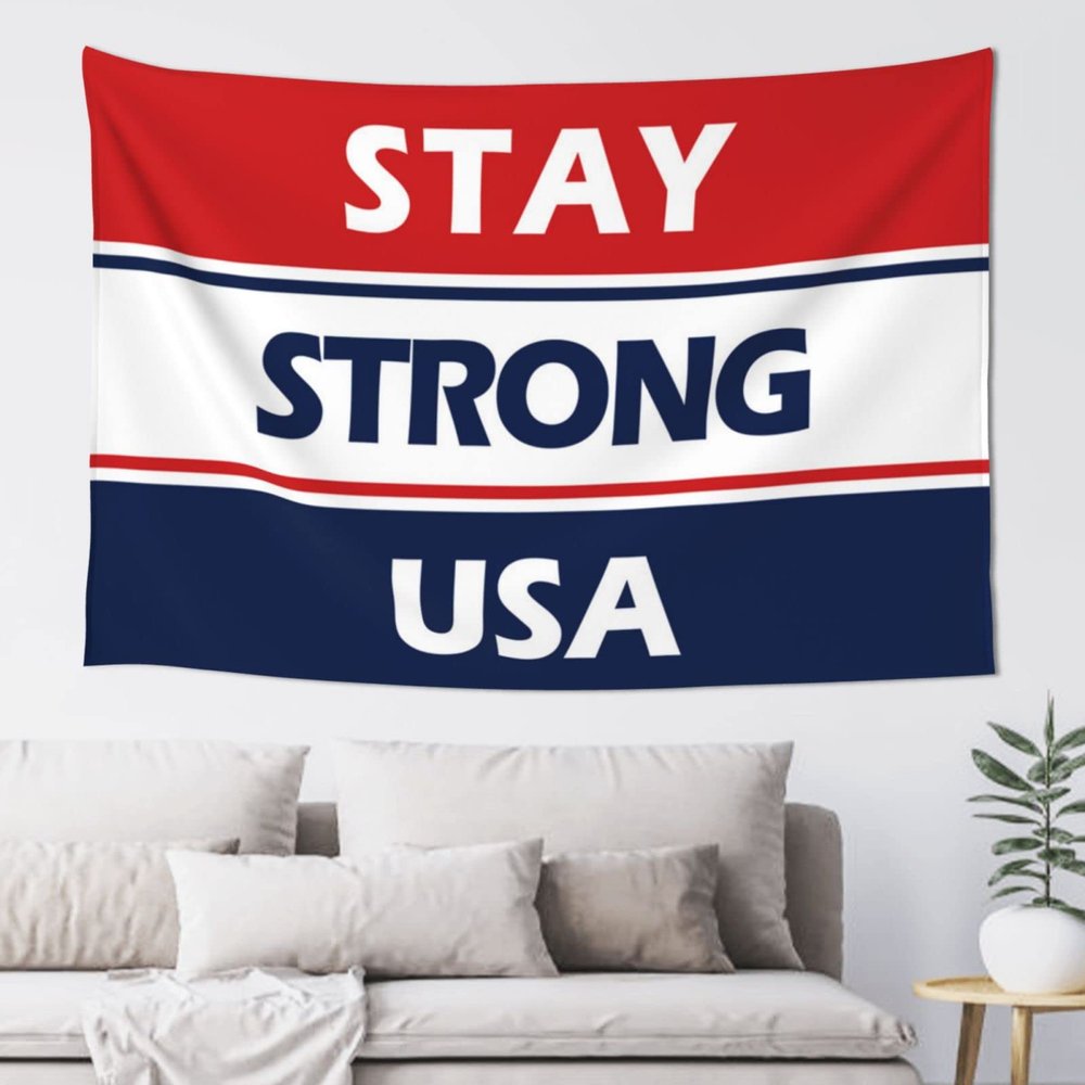 CakJuice Backyard Bar Decor Stay Strong USA Tapestry Large Tapestry Coquette Room Decor (Size : 75X100CM)