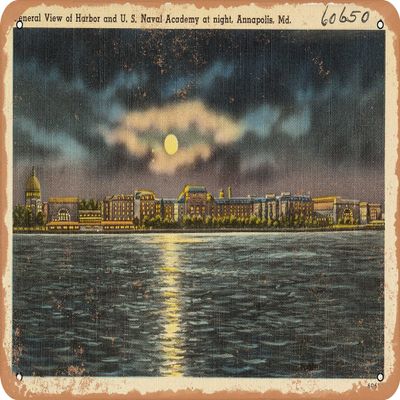 10 x 14 METAL SIGN - Maryland Postcard - General view of harbor and U. S. Naval Academy at night, Annapolis, Md - Vintage Rusty Look