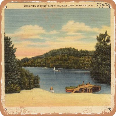 10 x 14 METAL SIGN - New Hampshire Postcard - Scenic view of Sunset Lake at Tel Noar Lodge, Hampstead, N.H. - Vintage Rusty Look