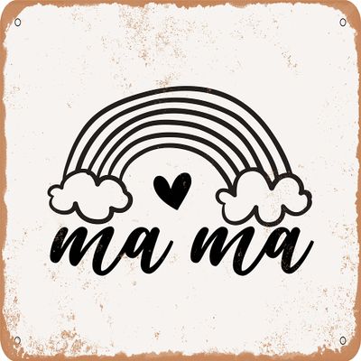 10 x 14 METAL SIGN - Mama - 9 - Vintage Rusty Look Sign