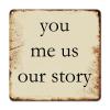 ArogGeld Religious Christian Saying Metal Sign You Me Us Our Story Metal Tin Sign Decorative Wall Art Bright Wall Sign Decor for Home Bar Coffee Shop Man Cave She Shed 15.2x15.2in view 1