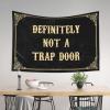 Man CABE Decor Definitely Not A Trap Door Tapestry Room Stuff Stuff for Boys Room (Size : 92X150CM) view 3