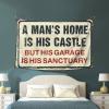 Garage Accessories for Man Cave A Man's Home is His Castle But His Garage is His Sanctuary Tapestry Stuff for Boys Room Tapestry with Words (Size : 100X150CM) view 3