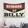 Tapestry Wall Art Beware of Billy Tapestry Tapsterys Wall Tapsterys Wall (Size : 75X100CM) view 2