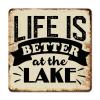 ArogGeld Life is Better at The Lake Metal Sign Positive Sayings Lettering Metal Wall Art Home Sign Wall Decor Abstract Plaque Tin Sign for Home Bar Pub Cafe Farm Room 15.2x15.2in view 1