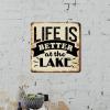 ArogGeld Life is Better at The Lake Metal Sign Positive Sayings Lettering Metal Wall Art Home Sign Wall Decor Abstract Plaque Tin Sign for Home Bar Pub Cafe Farm Room 15.2x15.2in view 3