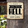 ArogGeld Metal Sign If You're Going Through Hell Metal Wall Art Spiritual Saying Quotes Decorative Home Wall Art Unique Wall Sign Decor for Home Man Cave Garage Pubs Club 15.2x15.2in view 2