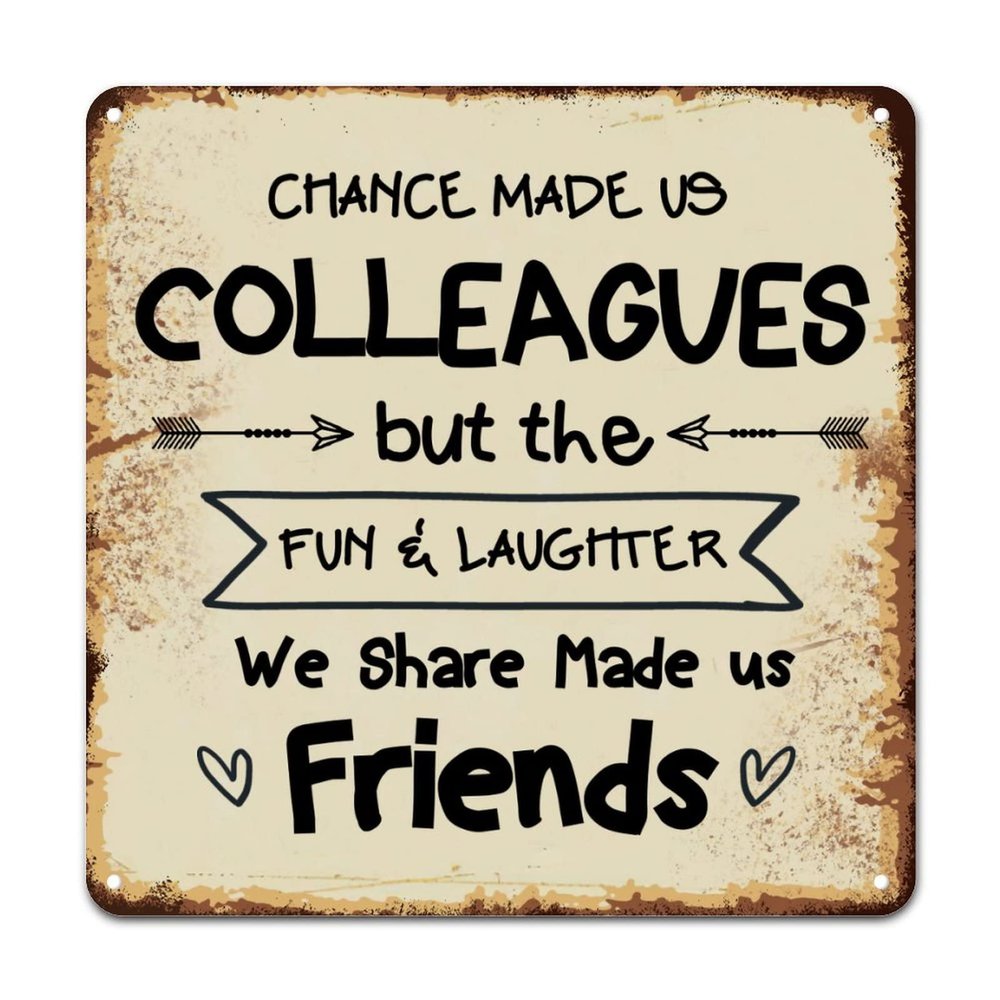 ArogGeld Metal Sign Chance Made Us Colleagues But The Fun Metal Tin Sign Religious Lettering Quotes Decorative Home Wall Art Unique Wall Plaque Poster for Bar Cafe Pub Garage Kitchen 15.2x15.2in