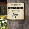 ArogGeld Inspirational Christian Scripture Tin Sign There is Always Room at The Top Aluminum Sign Home Sign Wall Decor Unique Wall Decoration for Bar Pub Club Cafe Home Man Cave 10x10in view 2
