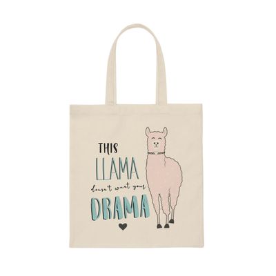 This Llama doesn't want your drama Canvas Tote Bag Natural/One size