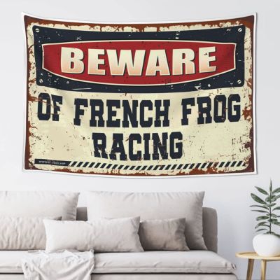 CakJuice Wall Tapestry Beware of French Frog Racing Tapestry Boys Room Decor Teenager Large Tapestry (Size : 75X100CM)