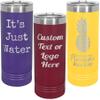 Customized Skinny Tumblers, Personalized Skinny Tumbler with Text or Image Upload, Slim Laser Engraved Custom Tumblr with Names or Custom Uploads (22oz Skinny) view 1