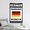 CakJuice Man Cave Decorations German Parking Only Tapestry Wall Hanging Tapestries for Bedroom (Size : 100X150CM) view 3