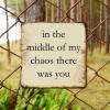 ArogGeld Spiritual Lettering Quotes Metal Sign in The Middle of My Chaos There was You Metal Wall Art Home Wall Decoration Abstract Wall Decoration for Cafe Coffee Bars Pubs Man Cave 10x10in view 4