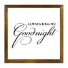Zyadsinoudor Wood Signs Always Kiss Me Goodnight Framed Wood Plaque Religious Heart Warming Decorative Home Wall Art Modern Farmhouse Decor for Bath Toilet Restroom Half Bath Decoration 7x7in view 1