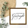 Zyadsinoudor Wood Signs Always Kiss Me Goodnight Framed Wood Plaque Religious Heart Warming Decorative Home Wall Art Modern Farmhouse Decor for Bath Toilet Restroom Half Bath Decoration 7x7in view 4