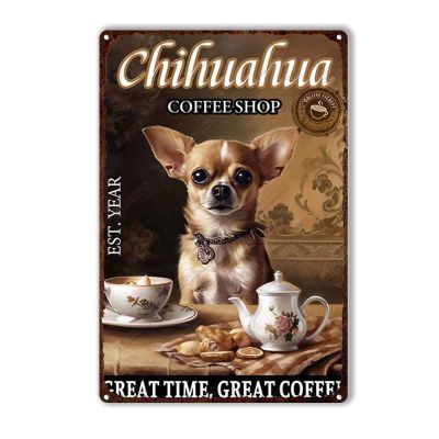 FLFGIDD Funny Tin Signs Bar Decorations Art Chihuahua Dog Coffee Shop Wall Art Decor Metal Tin Sign 8x12inch-Tin Sign