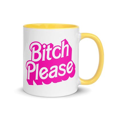 Bitch Please Mug with Color Inside funny gift for salty girls and reality tv fans housewives drag race